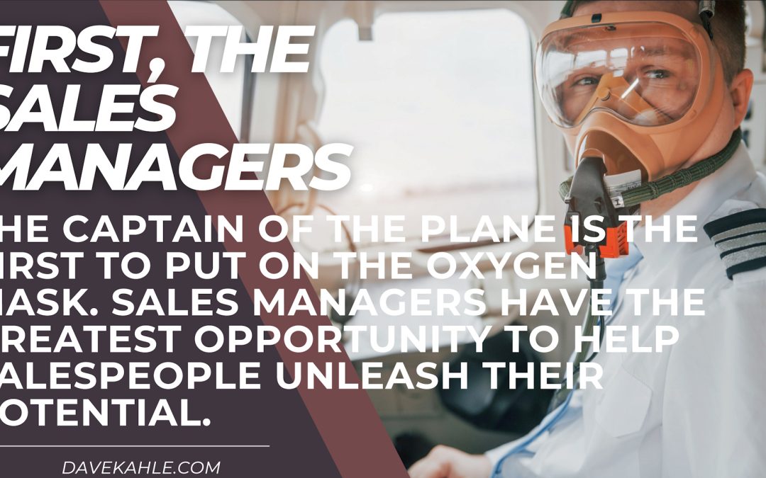 First, The Sales Managers